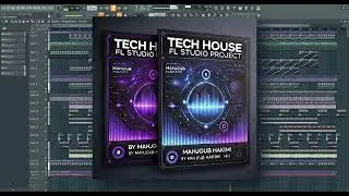 🔥 Tech House FL Studio Project 🎶