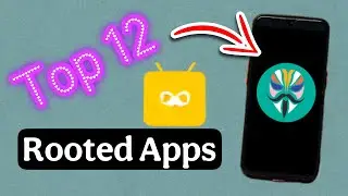 Best Rooted Apps | Best Rooted Apps For Android | Best Rooted Apps 2024