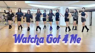 WATCHA GOT 4 ME - INTERMEDIATE LINEDANCE (Guyton Mundy & Rhoda Lai)