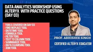 Data Analytics using Alteryx Workshop Day 03