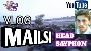 Mailsi.Vlog.Video.on.youtube.waheed.mailsi vlog mailsi video head sayphon satloj rivar video mailsi