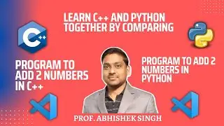 5. Add 2 numbers in Python vs CPP