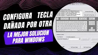 CONFIGURAR TECLAS DAÑADAS POR LAS BUENAS
