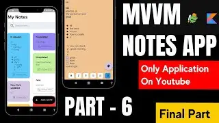 Notes app in android studio using kotlin and MVVM | FINAL PART |How to use Animations in android