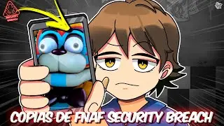 AS CÓPIAS MAIS INSANAS DE FIVE NIGHTS AT FREDDY'S SECURITY BREACH!