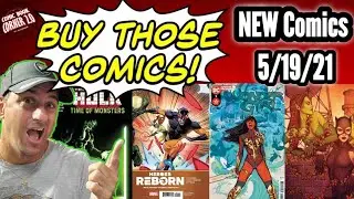 Buy Those Comics Books! NEW Comics Released on 5/19/21