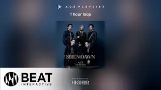 [PLAYLIST] 에이스(A.C.E) 'Higher' 한 시간 듣기 ｜ 1 hour loop