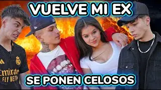 💔 ¡¡VUELVE MI EX!! 😭 SE PONEN CELOSOS 😭 *termina mal*