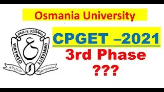OU CPGET-2021 3rd Phase ??? || OU FAST UPDATES.COM