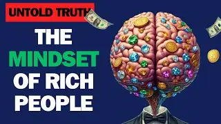 The mindset of rich people