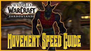 WoW Movement Speed Guide  Get Over 200% Speed In Shadowlands