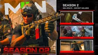 MW2 SEASON 2 LAUNCH UPDATE! (Season 2 Patch Notes) - Modern Warfare 2 Warzone 2