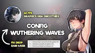 Config Wuthering Waves 60 FPS Smoothies + Fix Shutter Mediatek Ram 4-6gb