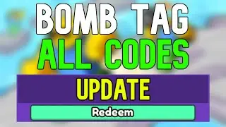 New Bomb Tag Codes | Roblox Bomb Tag Codes (January 2024)