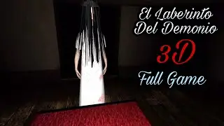 || Ei Laberinto Del Demonio 3d Game Full Gameplay