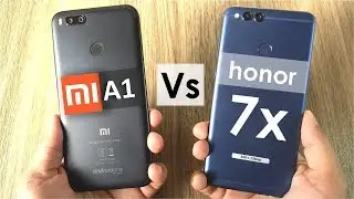 Mi A1 vs Honor 7x | Gaming, Camera, Battery, Sound, Design & Build