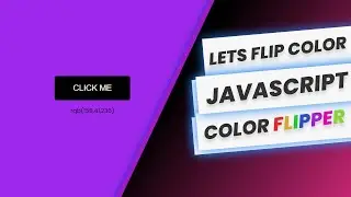 Color flipper javascript | HTML CSS JavaScript | For beginners (Source Code Availaible)