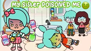 My Sister POISONED ME..🤢💔| Sad Story | Toca Life Story | Toca Boca | LuckyToky