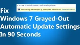 [FIXED] Windows Update - Some settings are managed by your system administrator