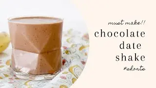 MUST MAKE Dairy-Free Chocolate Date Shake | #shorts