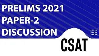 CSAT Paper Prelims 2021 || Complete Quant Section Questions Solved || Answer Key Video Discussion