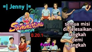 summertime saga 0.20.1 jenny all missions are completed step by step || part 2-Jenny