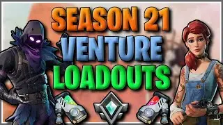 BEST LOADOUTS FOR SEASON 21 BLASTED BADLANDS VENTURE SEASON!