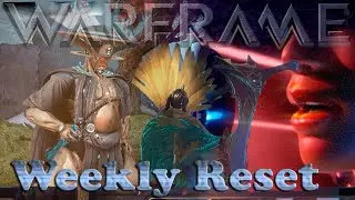 Warframe - Weekly Reset Stuff [25th August 2024]