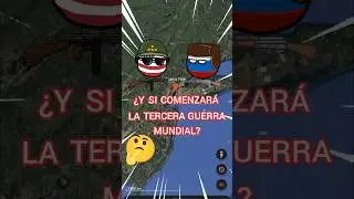 Y SI COMENZARA LA TERCERA GUERRA MUNDIAL? 