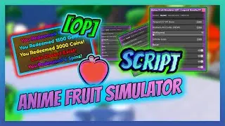 BEST Anime Fruit Simulator SCRIPT [INSTA KILL] [OP] [Pastebin 2023 / Pastebin 2022]