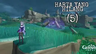 Tempat Harta Karun 5 - Genshin Impact Harta Yang Hilang