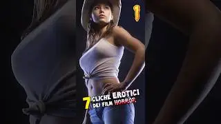 7 Cliché ❤️EROTICI💋 dei film HORROR💀🧛🦇
