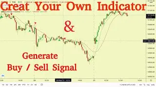 Build Custom Indicator | Buy Sell Signal in Pine Script | 