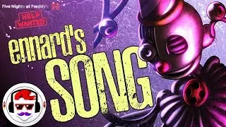FNAF VR Help Wanted ENNARD SONG 