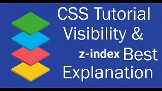 CSS Tutorial: Visibility & z-index Explained | Web Development Tutorials on code solutions msahils