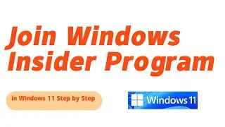 Join Windows Insider program in windows 11 step by