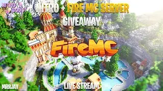 Nitro + Fire MC Minecraft Server Setups Giveaway Live Stream on 