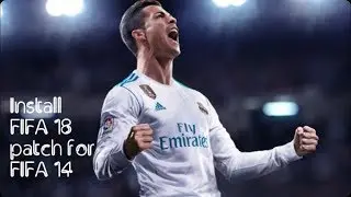 How to install fifa 18 moddingway patch for fifa 14
