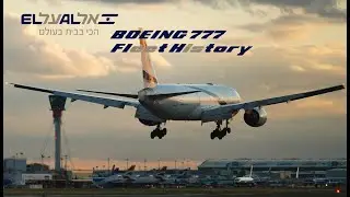 El Al Boeing 777 Fleet History (2001-Present)