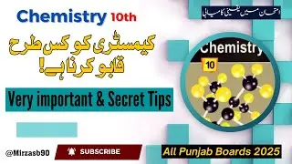 Chemistry 10th || Secret Tips || full Marks with short syllabus || 2025 || Punjab || ​⁠