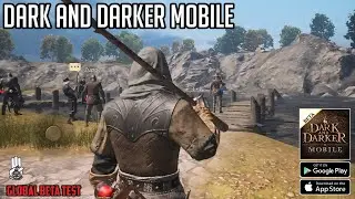 DARK AND DARKER MOBILE (New CBT) Gameplay Android