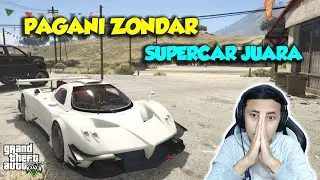 PAGANI ZONDAR SuperCar rasa ROKET NASA - GTA V Sultan