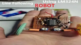 Line Following Robot Using LM324N | Small Line Following Robot | Line Following Robot Using only1 IC