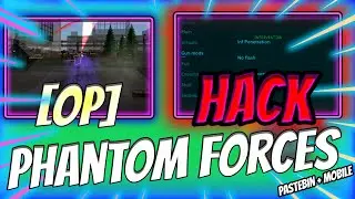 [UPDATED] Phantom Forces SCRIPT PASTEBIN 2023 | Unlock All, Silent Aim, ESP, Anti Kick & More
