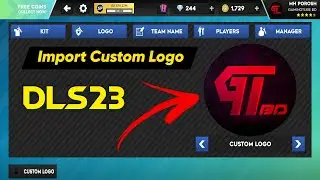 How To Import Custom Logo in DLS 23 - Dream League Soccer 2023