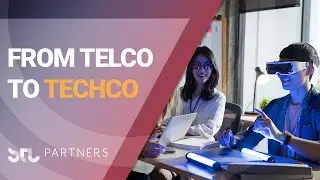 Telco to Techco: why change?