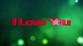 I love you