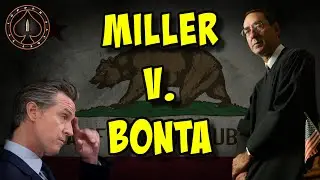 California "Assault Weapon" Ban Miller v. Bonta Update
