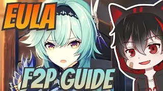 Eula In-Depth Guide & Optimization  - Genshin Impact Build