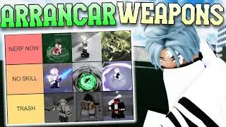 TYPE SOUL FULL ARRANCAR WEAPON TIERLIST [OLD]